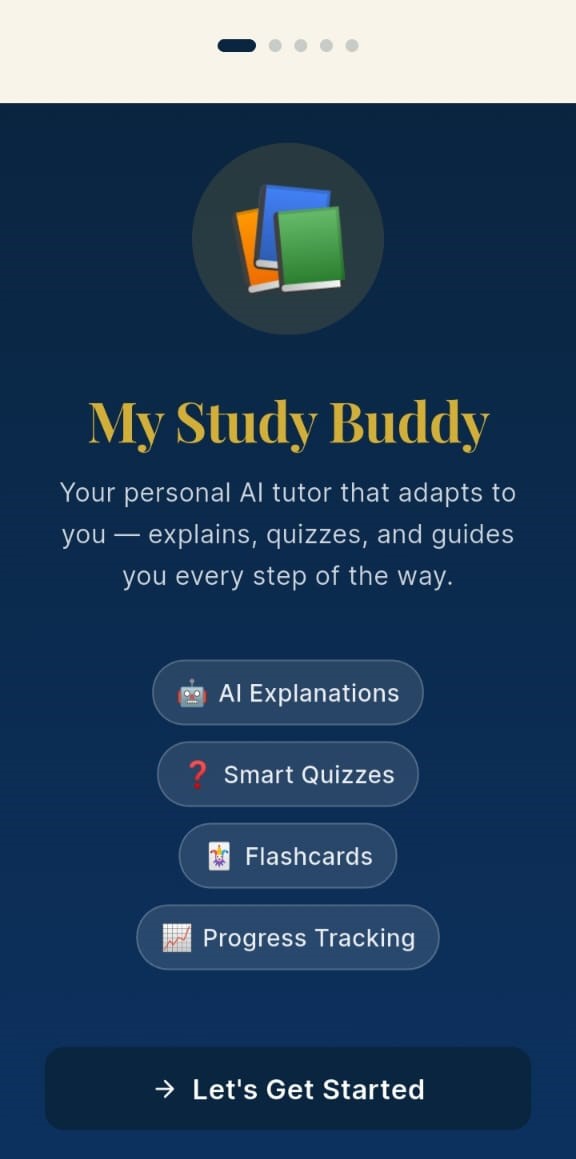 My Study Buddy welcome screen — app branding, feature list, and Let's Get Started button